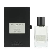 Оригинал Banana Republic Neroli Woods 75 ml edp