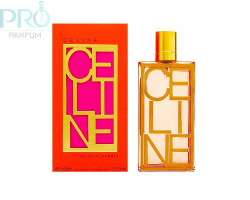 Оригинал Celine Oriental Summer 100 ml edt