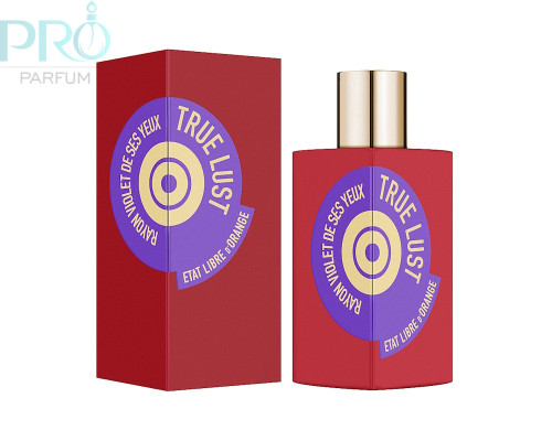 Оригинал Etat Libre D'Orange True Lust Rayon Violet De Ses Yeux 50 ml edp